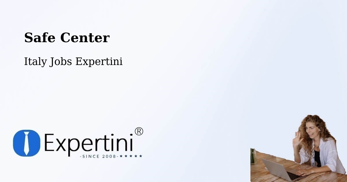 Safety Center – Narni - Italy Jobs Expertini